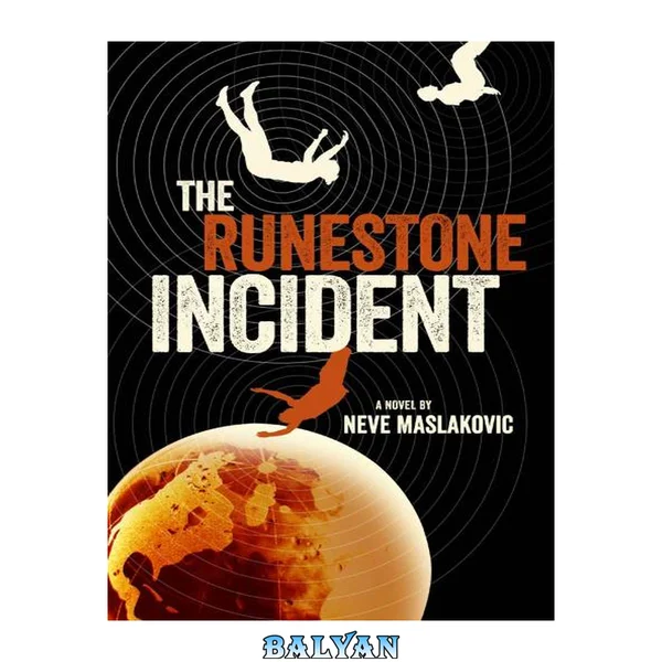 The Runestone Incident (The Incident Series, #2)