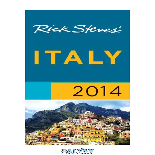 Rick Steves' Italy 2014