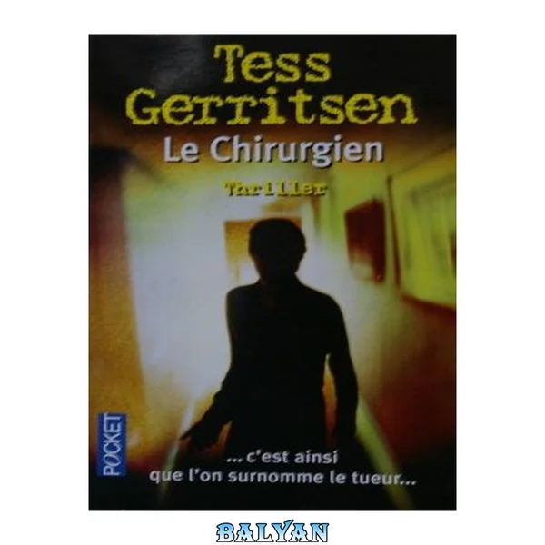 LE CHIRURGIEN