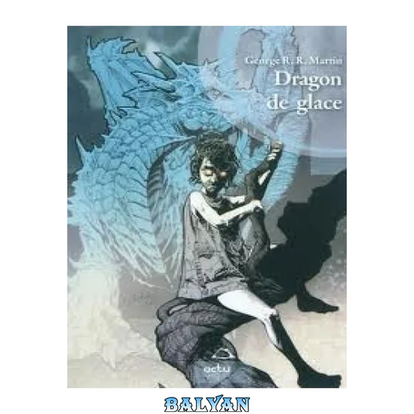 Dragon de glace recueil