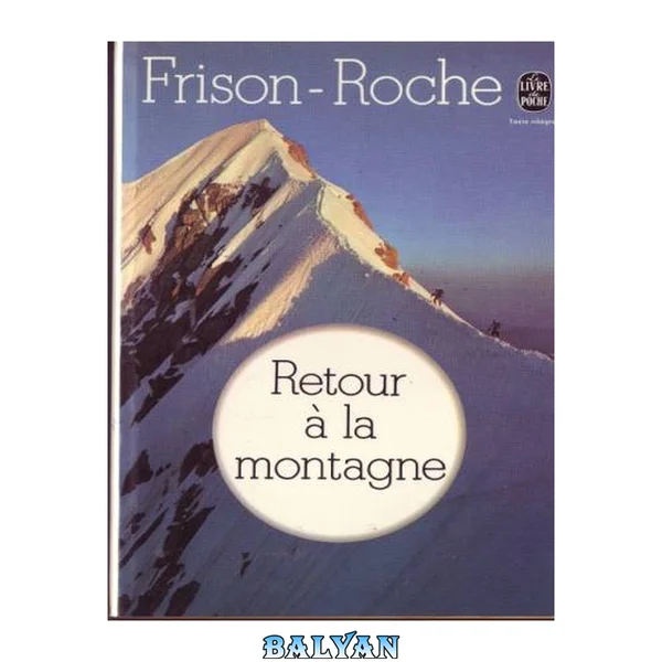 Roman 4 Retour à la montagne