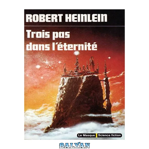 Trois pas dans l'éternité