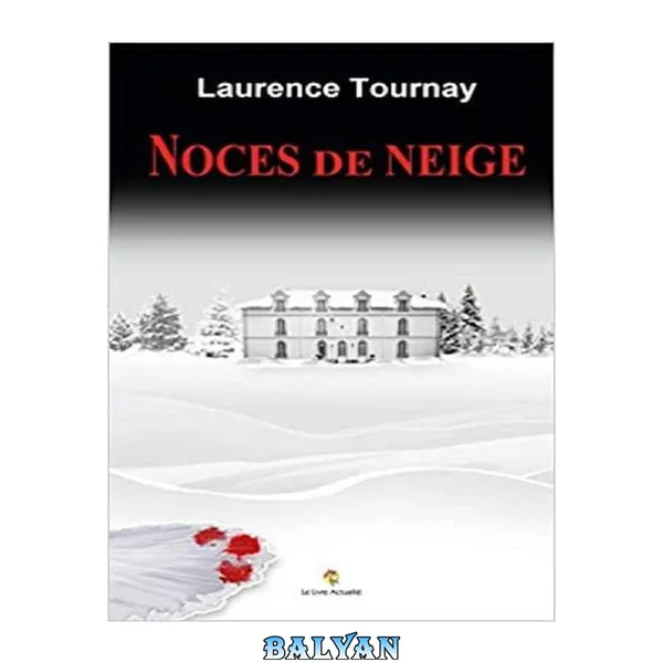 Noces de neige