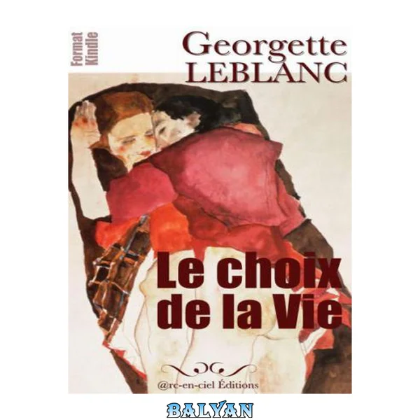 Le Choix de la Vie