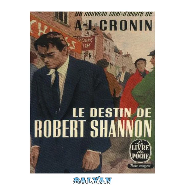 Le destin de Robert Shannon