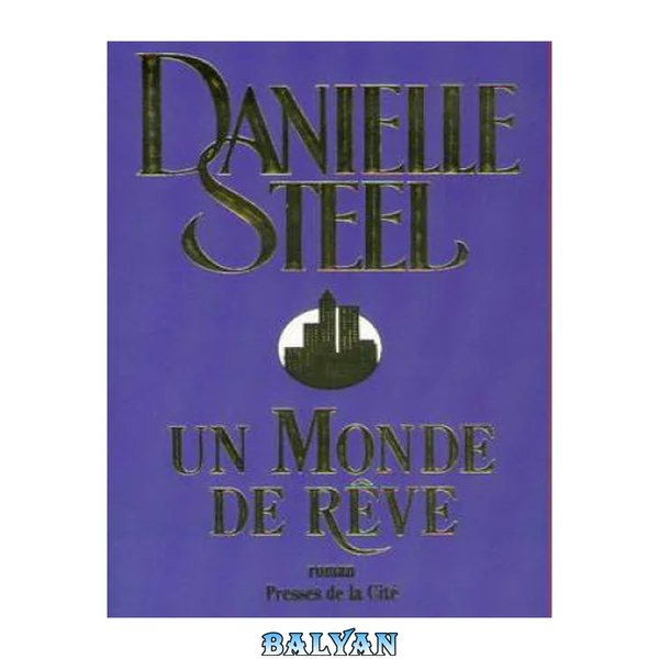 Un monde de reve