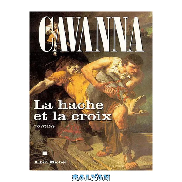 La Hache Et La Croix