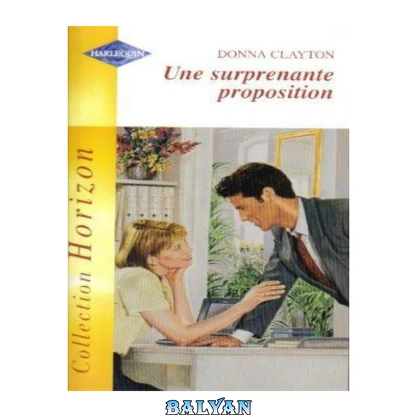 une surprenante proposition