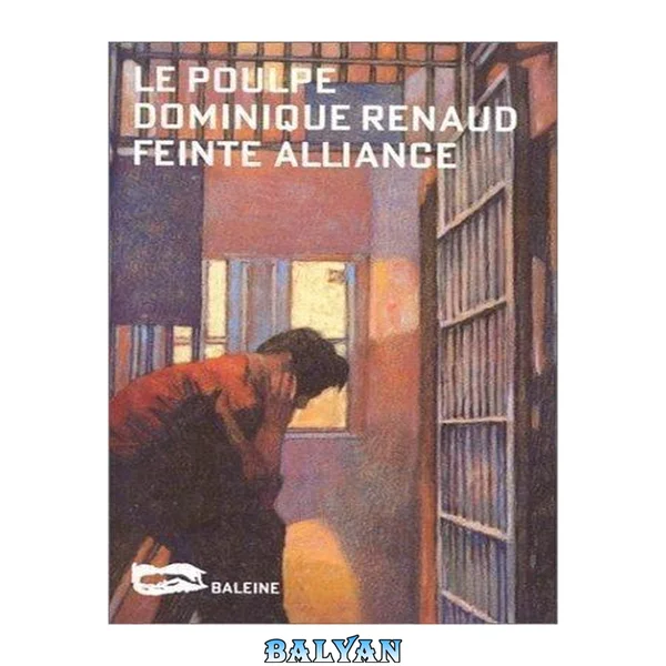 Feinte alliance (Le Poulpe 23)