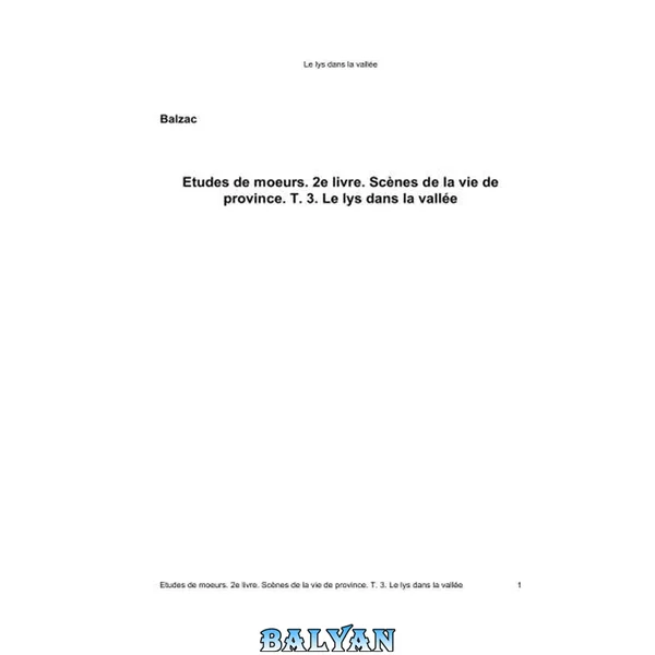 le lys dans la vallee