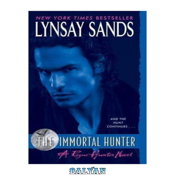 The Immortal Hunter: A Rogue Hunter Novel (Argeneau Vampire)