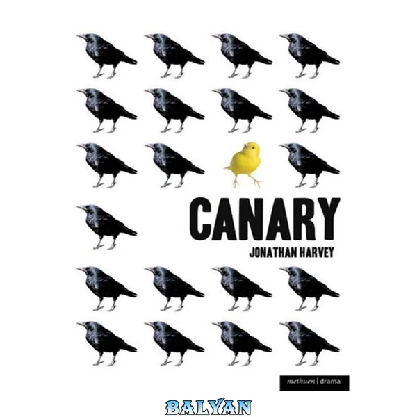 Canary: A Play