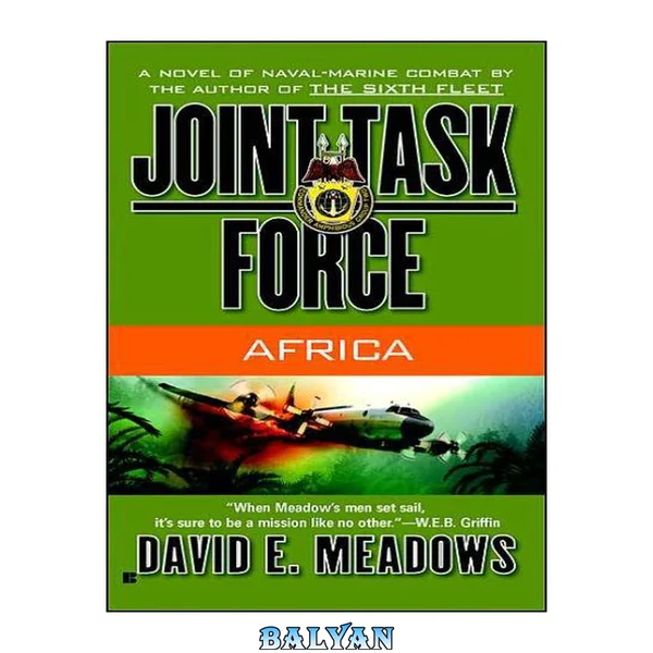 Joint Task Force: Africa (A Joint Task Force Novel Book 4)