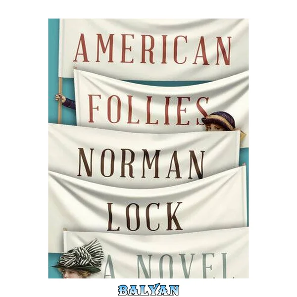 American Follies (The American Novels)