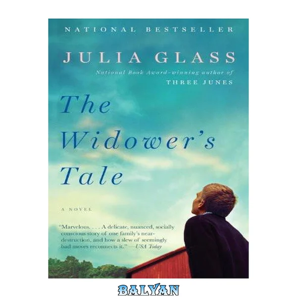 The Widower's Tale: A Novel