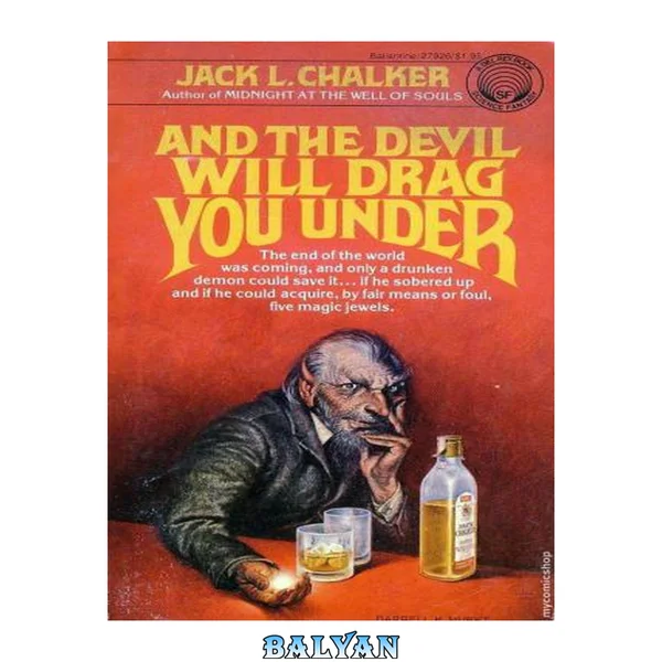 And the Devil will drag you under : a novel