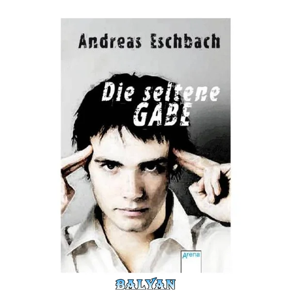 Die seltene Gabe