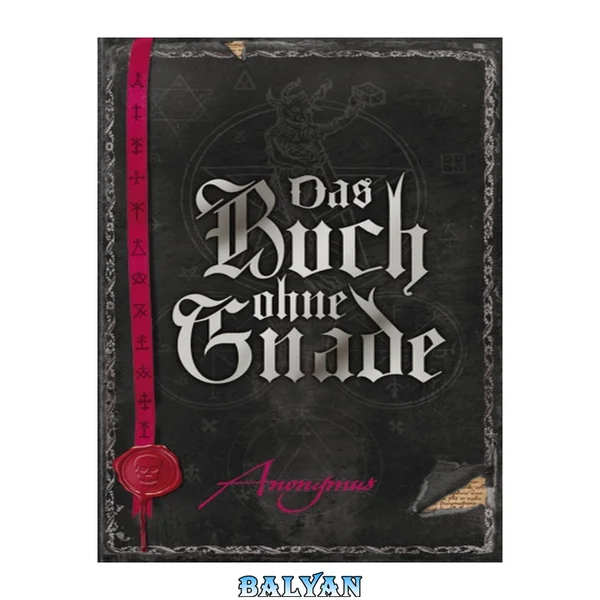 Das Buch ohne Gnade : Roman