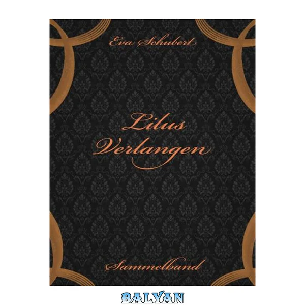 Lilus Verlangen - Sammelband