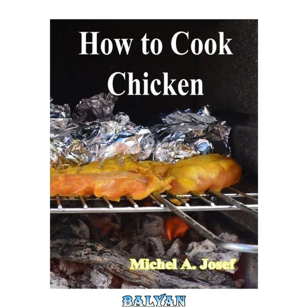 How to Cook Chicken