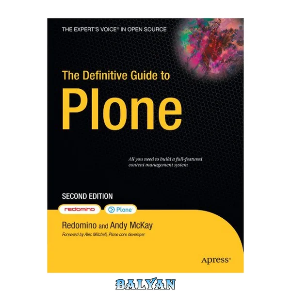 The Definitive Guide to Plone, Second Edition