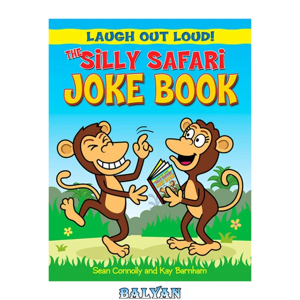 The Silly Safari Joke Book