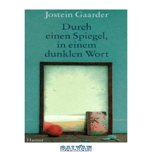 Durch einen Spiegel, in einem dunklen Wort