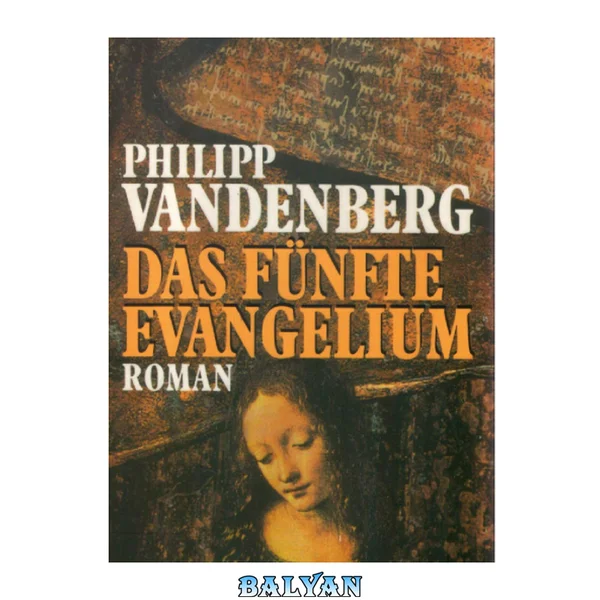 Das fünfte Evangelium