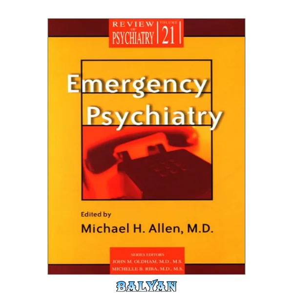 Emergency Psychiatry (Review of Psychiatry)