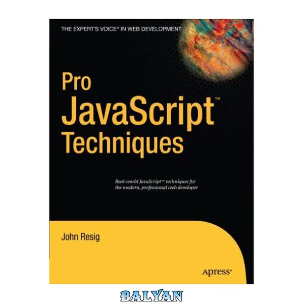 Pro JavaScriptTM Techniques