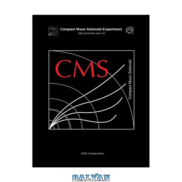 Compact Muon Solenoid Experiment [presentation slides]