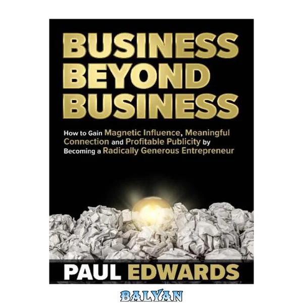 Business Beyond Business