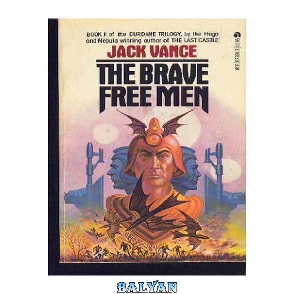 The Brave Free Men (The World of Durdane - Book II)