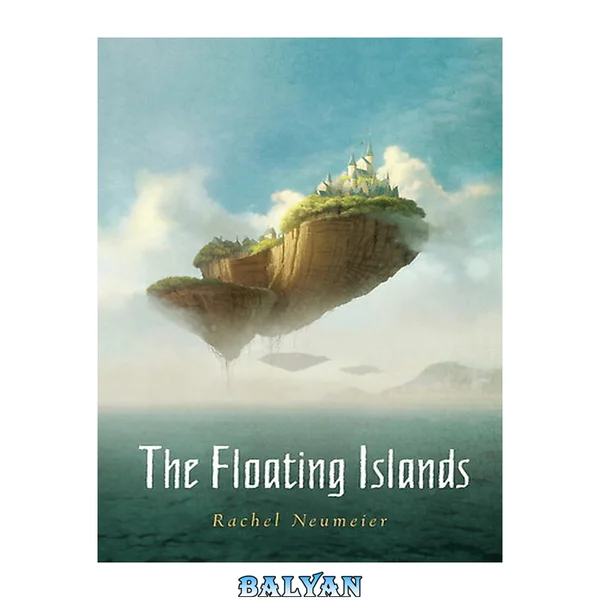 The Floating Islands (The Floating Islands #1)