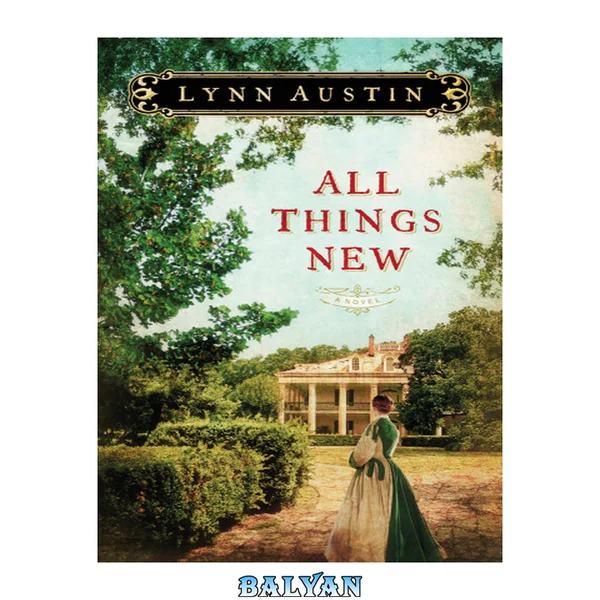 All Things New