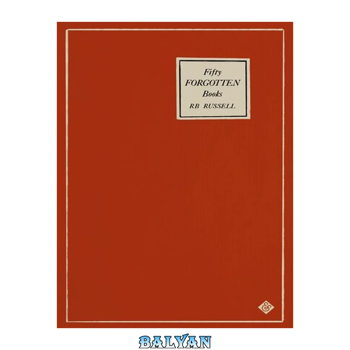 جلد کتاب Fifty Forgotten Books