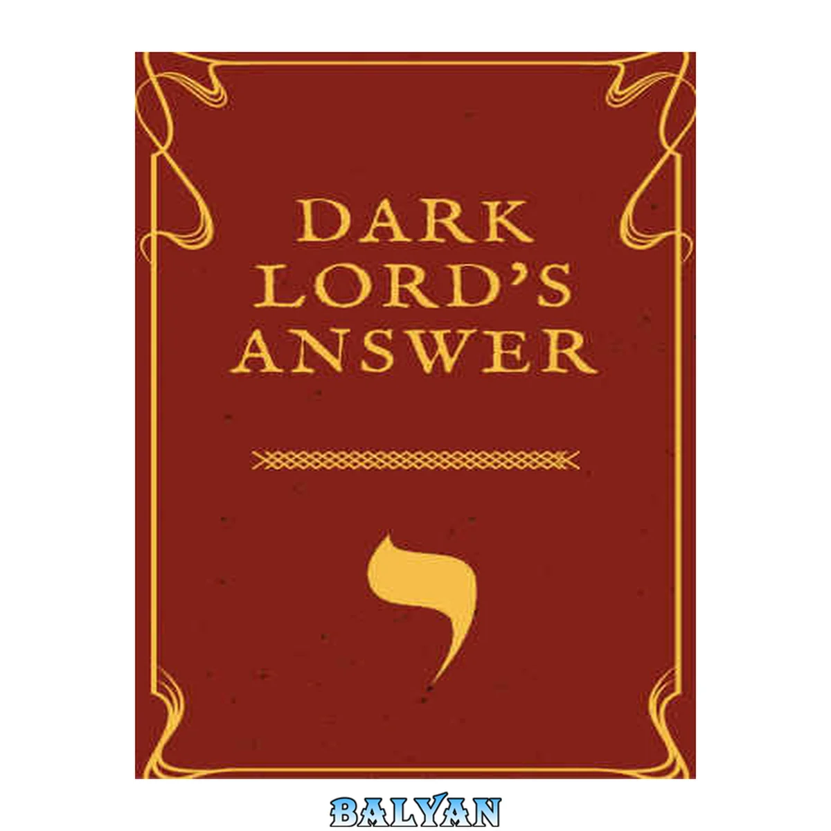 جلد کتاب Dark Lord’s Answer