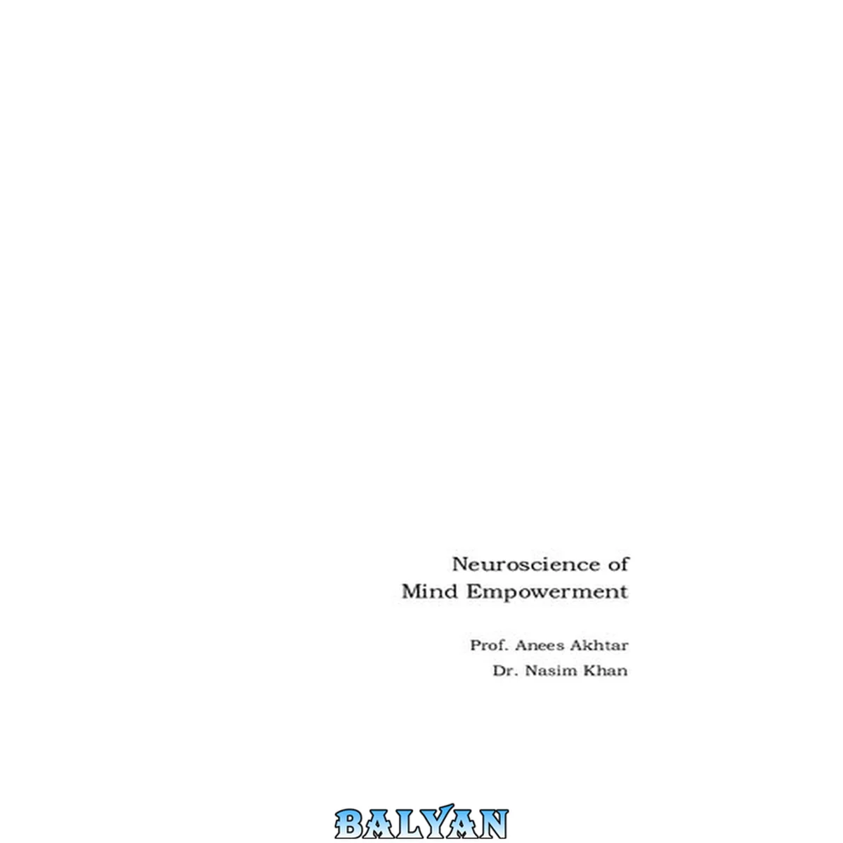 جلد کتاب Neuroscience Of Mind Empowerment. Epigenetics, Neuroplasticity, Meditation, and Music Therapy