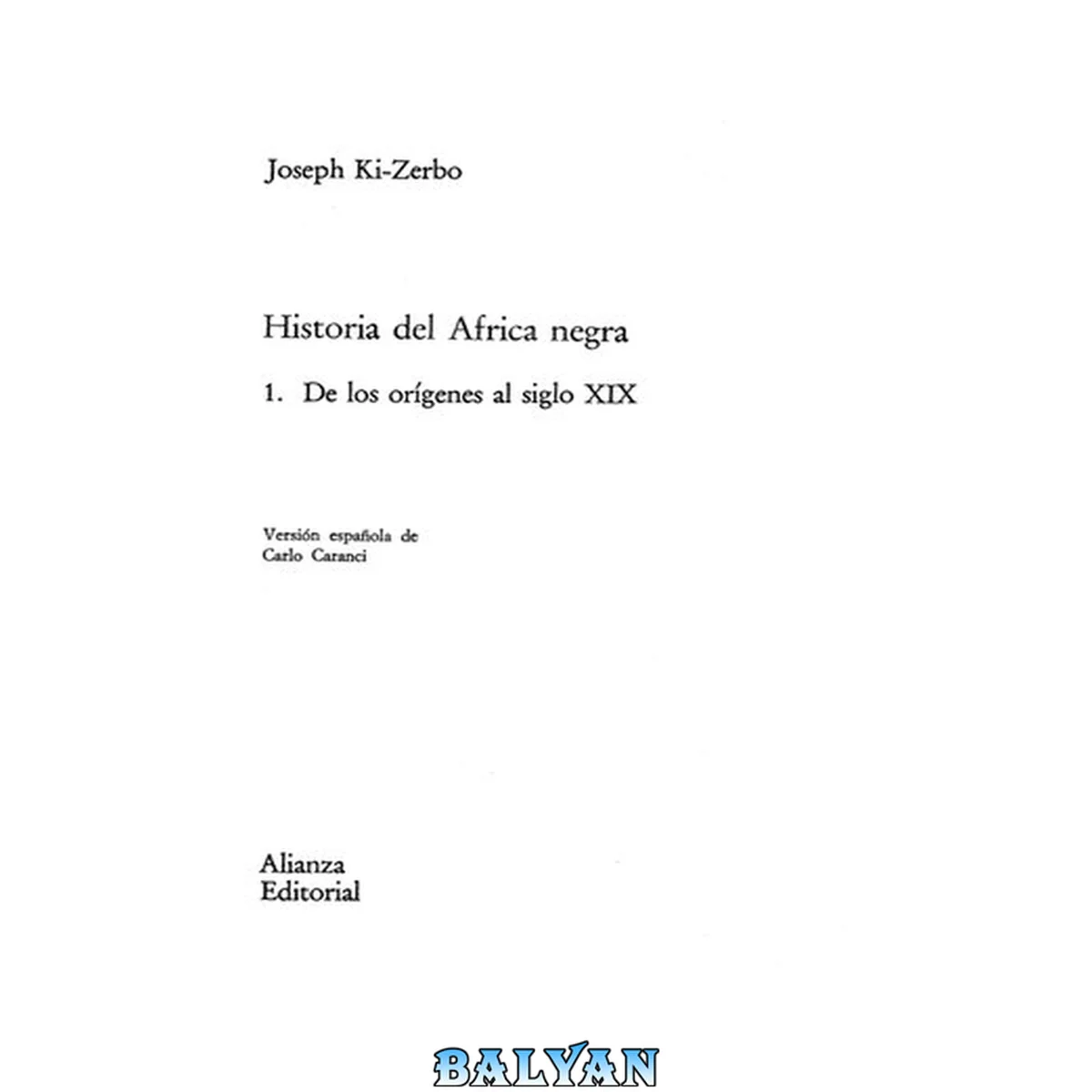 جلد کتاب Historia del Africa negra. 1, De los orígenes al siglo XIX