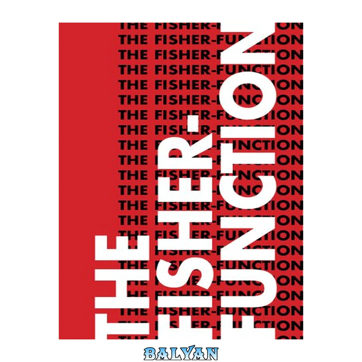 جلد کتاب The Fisher-Function