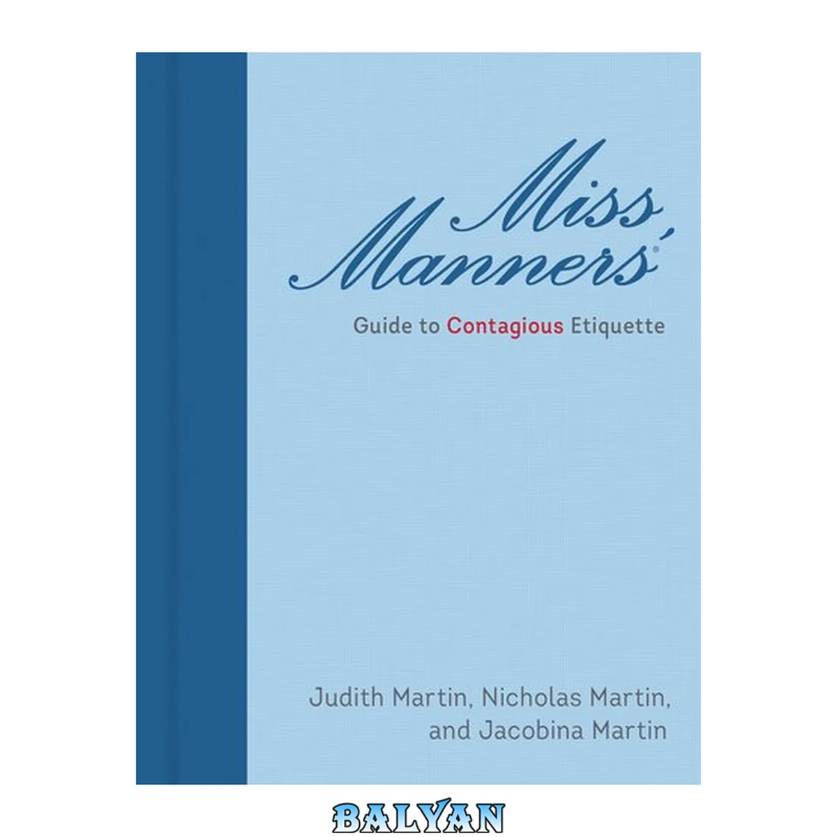 جلد کتاب Miss Manners' Guide to Contagious Etiquette
