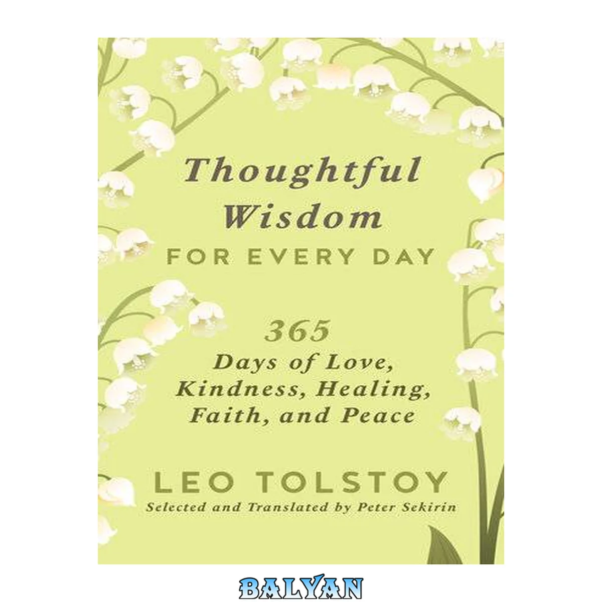 جلد کتاب Thoughtful Wisdom for Every Day : 365 Days of Love, Kindness, Healing, Faith, and Peace
