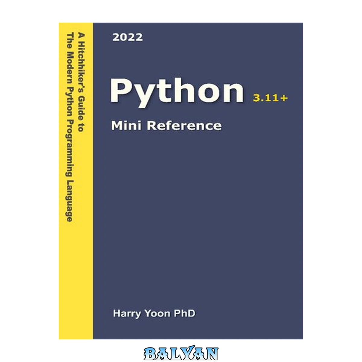 جلد کتاب Python 3.11+ mini reference