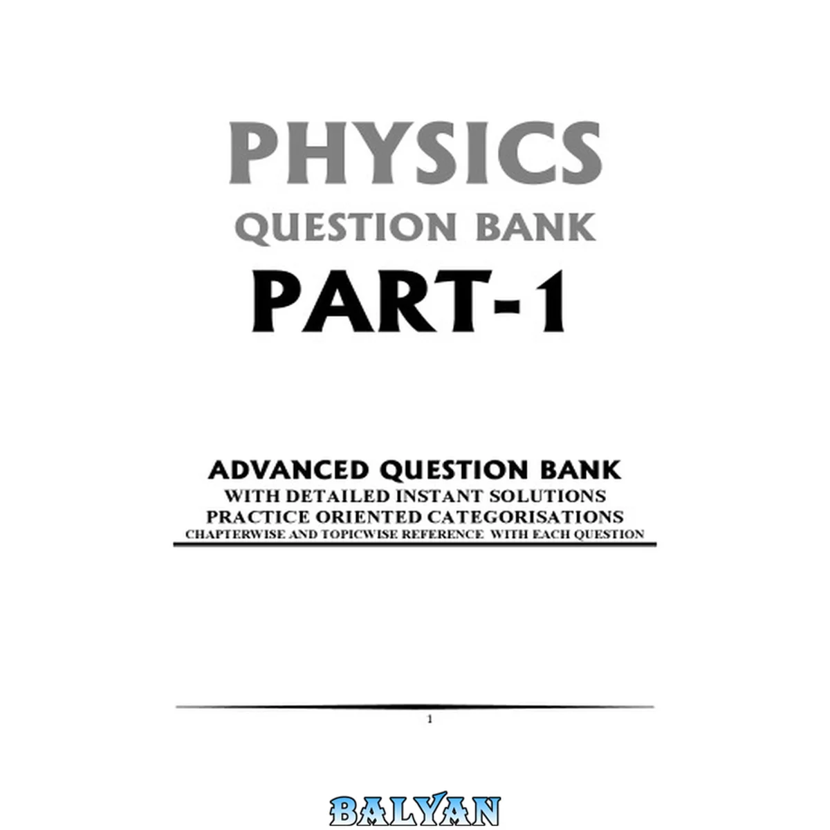 جلد کتاب IIT JEE MAIN PHYSICS PART-1 QUESTION BANK WITH INSTANT EXPLANATIONS PRACTICE ORIENTED CATEGORISATIONS Arihant