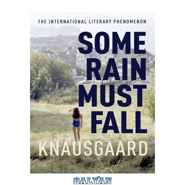 My Struggle Book No 5: Some Rain Must Fall
