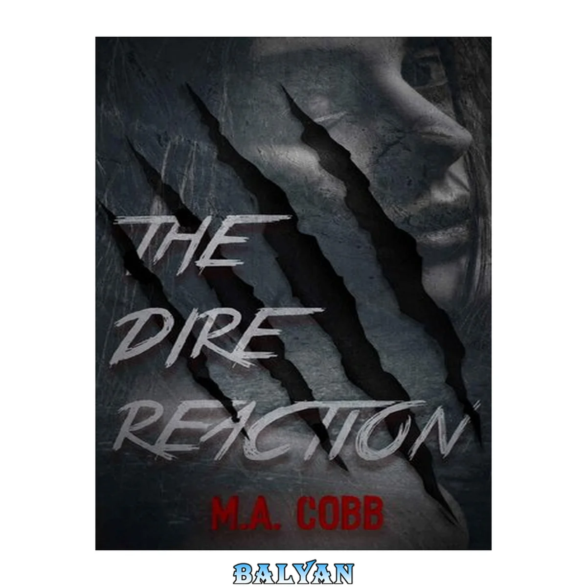 جلد کتاب The Dire Reaction