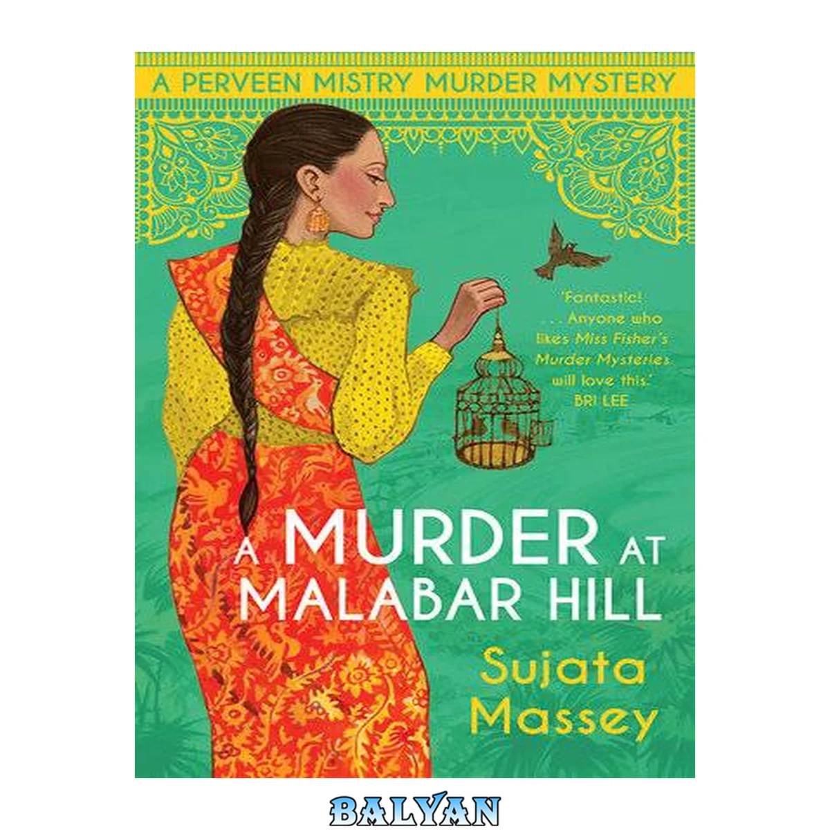 جلد کتاب A Murder at Malabar Hill