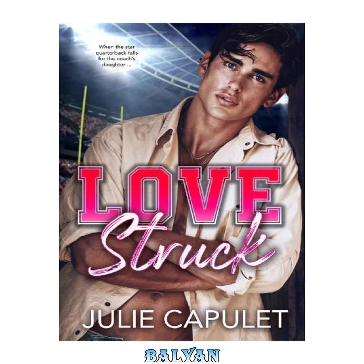 جلد کتاب Lovestruck: A Love at First Sight Sports Romance