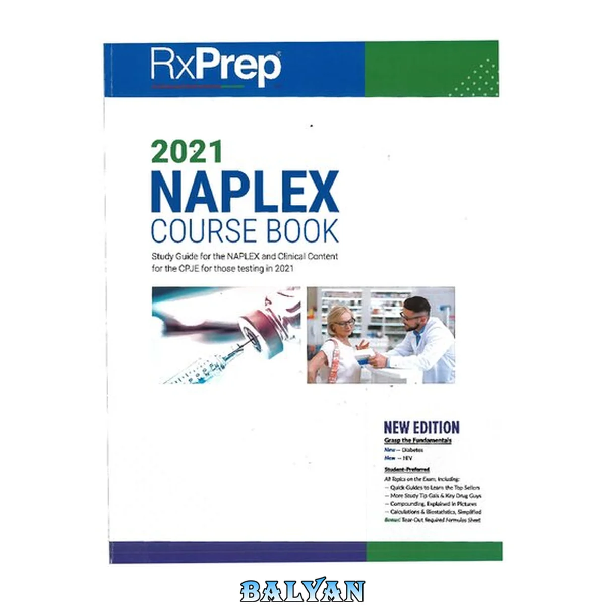 جلد کتاب 2021 NAPLEX Course Book - Study Guide for the NAPLEX and Clinical Content for the CPJE for those testing in 2021