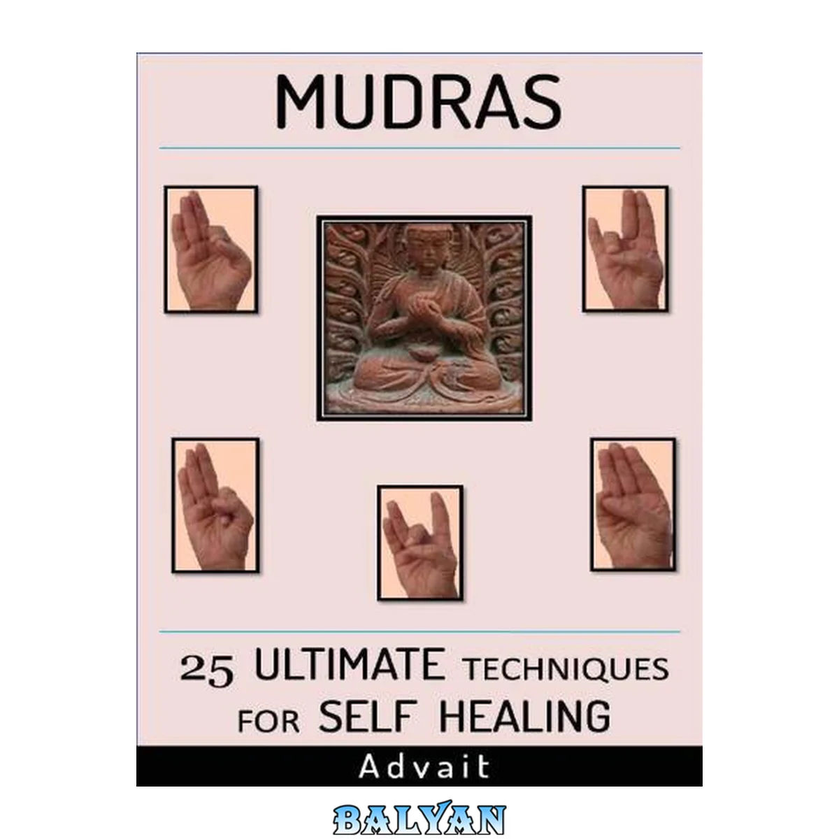جلد کتاب Mudras: 25 Ultimate Techniques for Self Healing